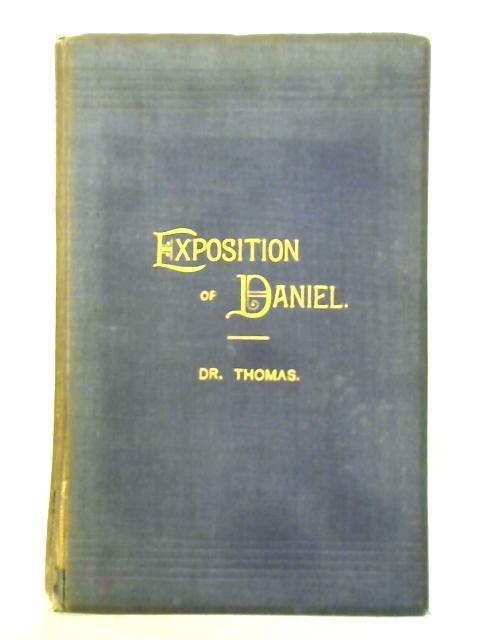 A Brief Exposition of the Prophecy of Daniel