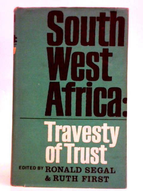 South West Africa: Travesty of Trust