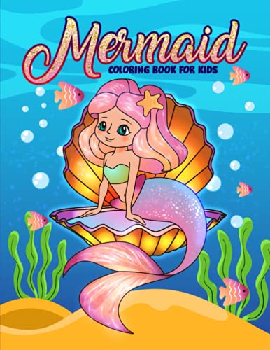 Mermaid Coloring Book for Kids: 35 Cute Illustrations for Children Ages 3-10