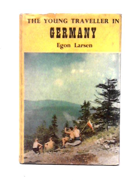 The Young Traveller In Germany (Young Travellers Series)