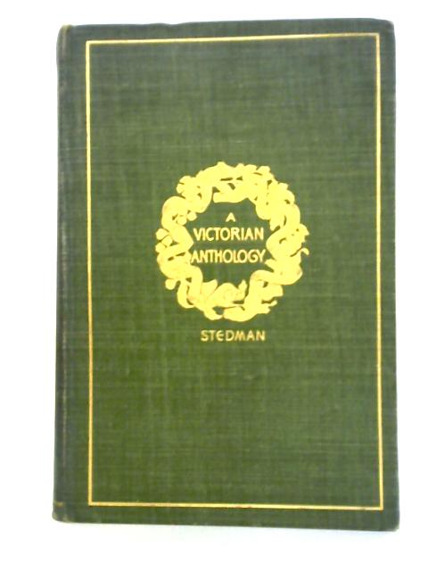 A Victorian Anthology, 1837-1895: Critical Review of British Poetry