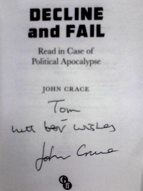 Decline and Fail: Read in Case of Political Apocalypse