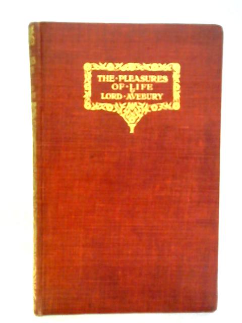 The Pleasures of Life