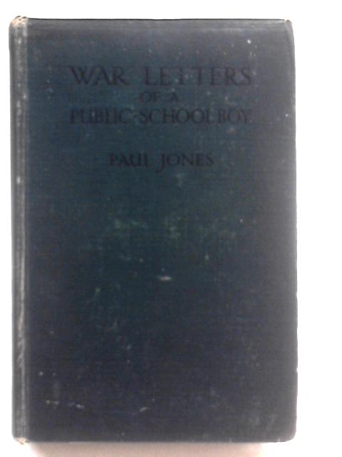 War Letters of a Public-School Boy