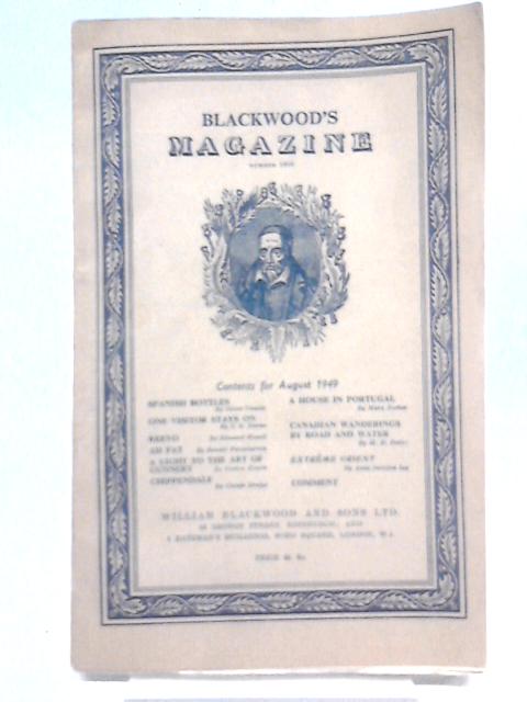 Blackwood's Magazine Number 1606 August 1949 Volume 266