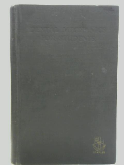 Dental Mechanics For Students