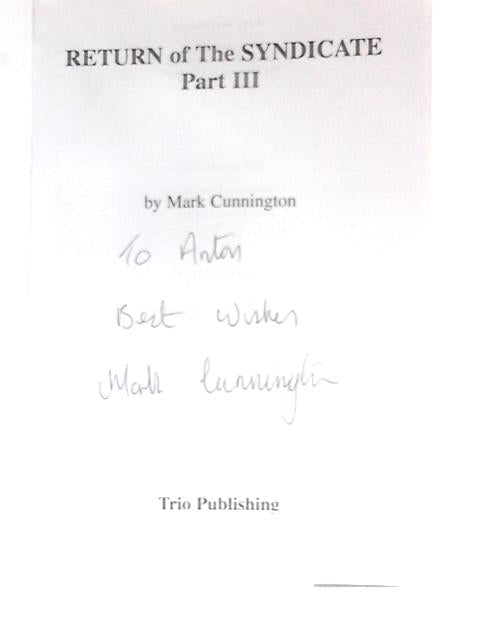 Return of the Syndicate: Pt. 3 (Syndicate Series)