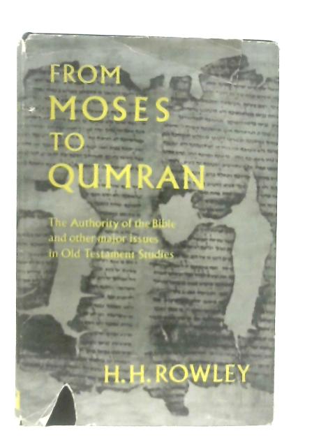 From Moses to Qumran