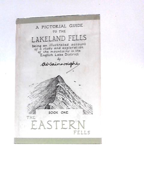 A Pictorial Guide To The Lakeland Fells 1