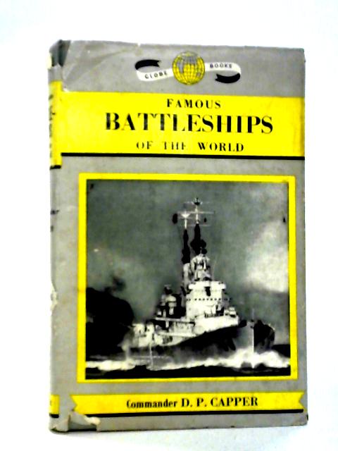 Famous Battleships of the World