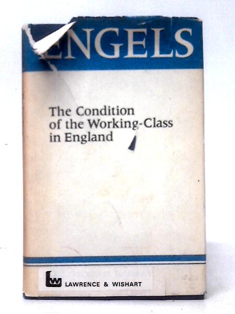 The Condition of the Working Class in England