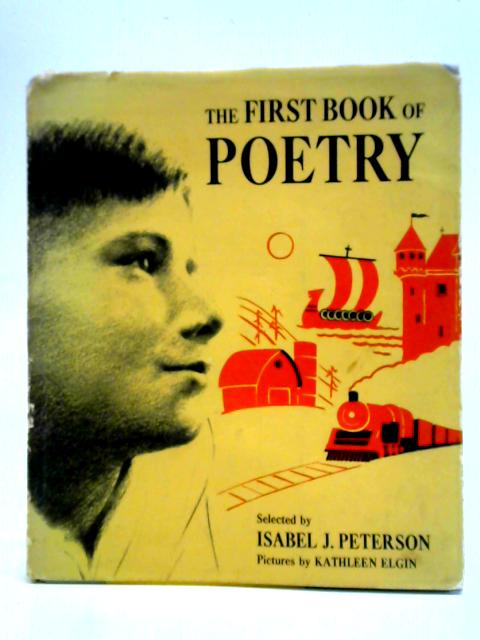 The First Book Of Poetry