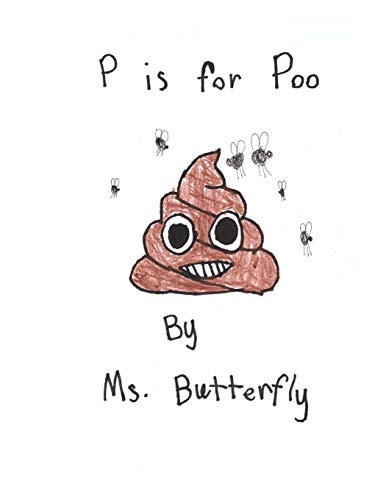 P is for Poo
