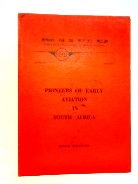 Pioneers of Early Aviation in South Africa