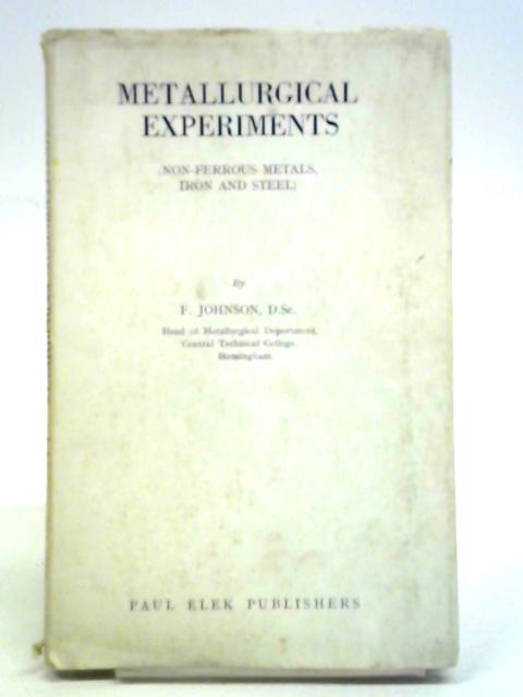 Metallurgical Experiments (Non-ferrous Metals, Iron And Steel)