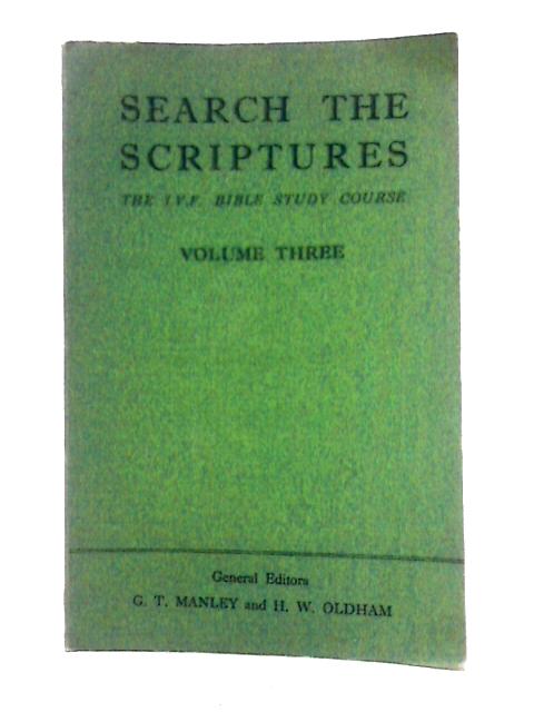 Search the Scriptures Vol. Three