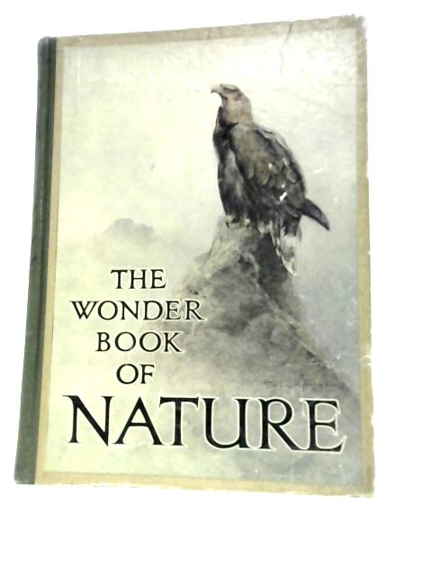 The Wonder Book of Nature for Boys and Girls.
