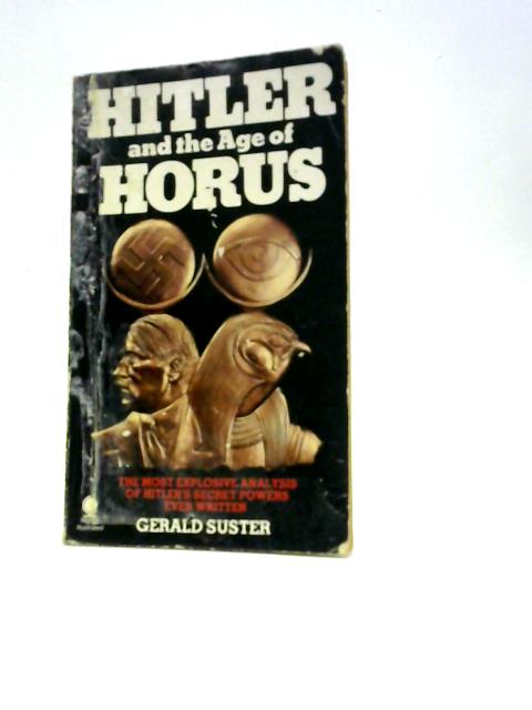 Hitler and the Age of Horus