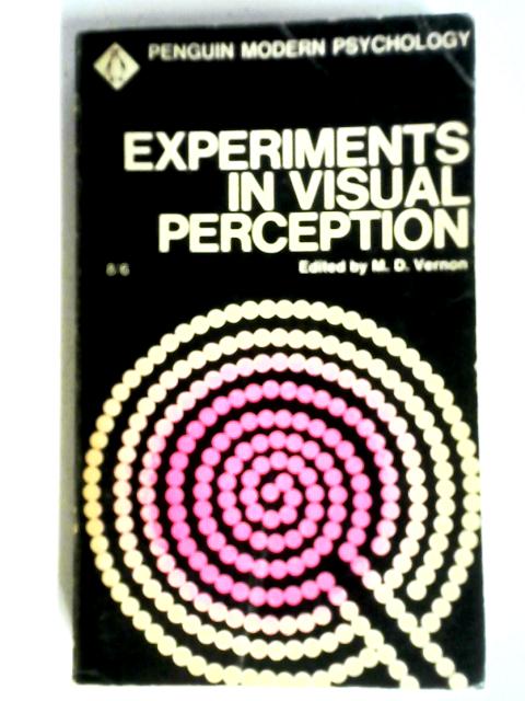 Experiments In Visual Perception: Selected Readings (Modern Psychology Readings)