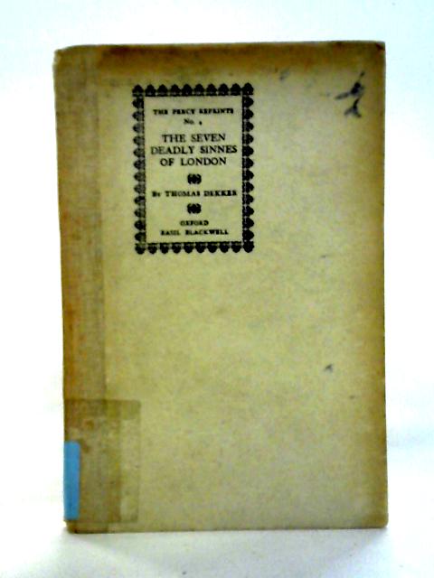 The Seven Deadly Sinnes of London