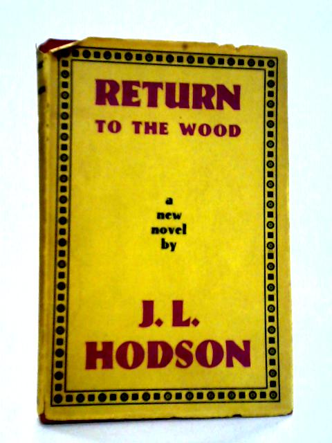 Return to the Wood