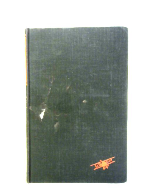 King of the Air Fighters: Biography of Major Mick Mannock