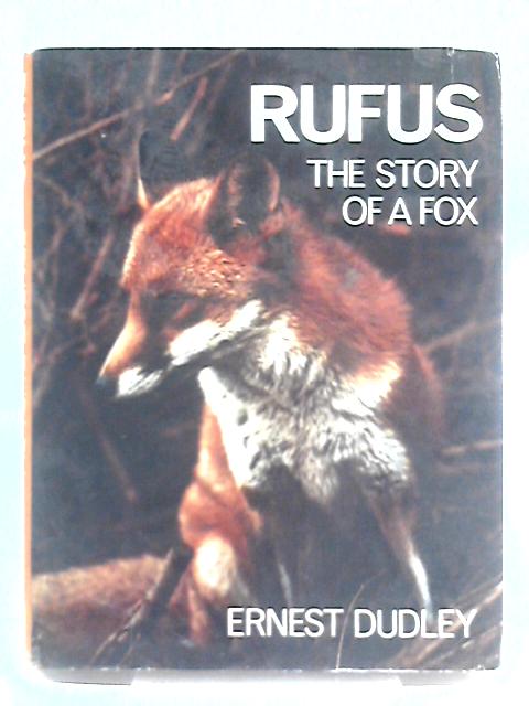 Rufus, the Story of a Fox