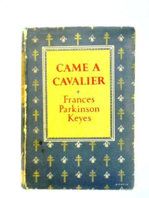 Came a Cavalier