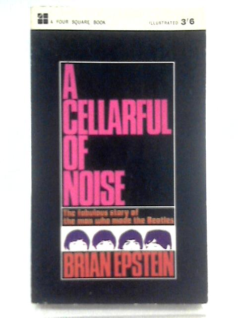 A Cellarful of Noise