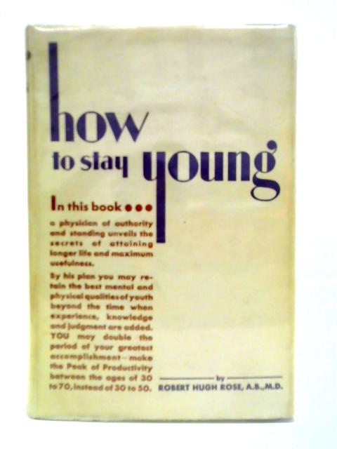 How To Stay Young