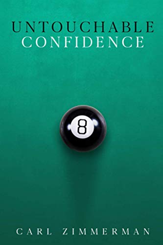 Untouchable Confidence