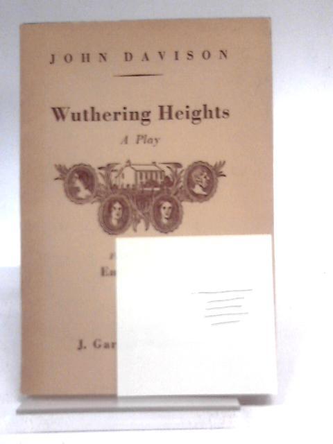 Wuthering Heights: A Play