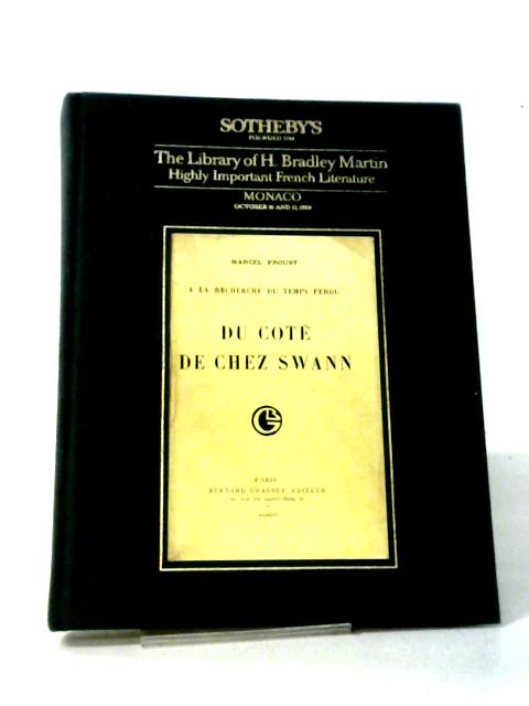 Library Of H. Bradley Martin: Highly Important French Literature : Jour De Vente 16, 17 Octobre
