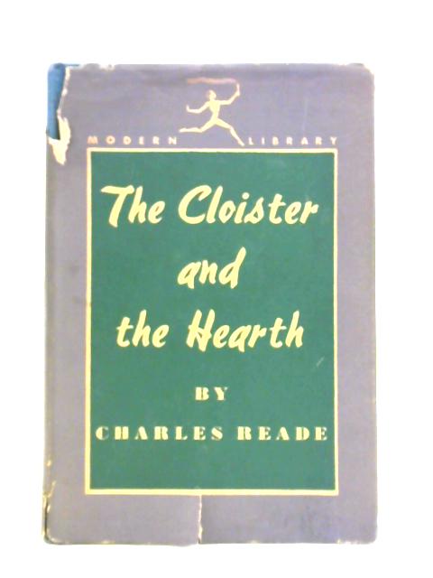 The Cloister And The Hearth