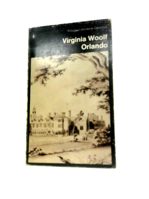 Orlando. A Biography (Penguin Books. No. 381)