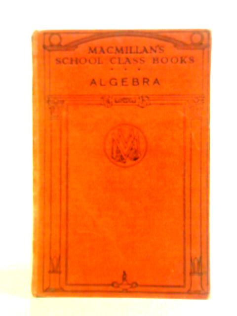 Rules and Examples in Algebra, Part I