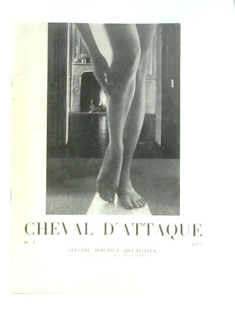 Cheval D'Attaque. Revue etrangere, internationale et d'expression ludique. Numero 5, 1973