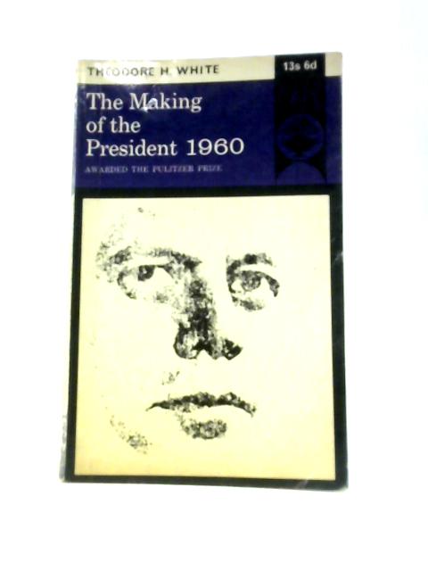 The Making of the President 1960