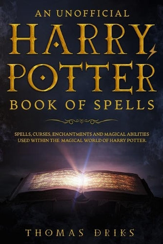An Unofficial Harry Potter Book of Spells