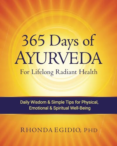 365 Days of Ayurveda for Lifelong Radiant Health