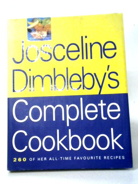 Josceline Dimbleby's Complete Cookbook