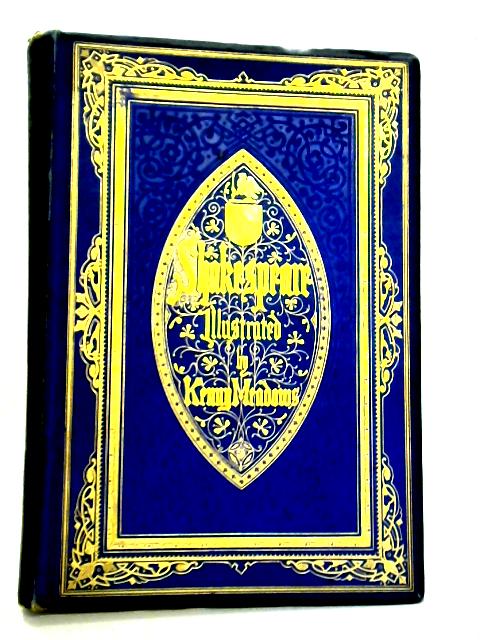 The Complete Works of Shakespeare: Revised from the Original Editions Vol V of V