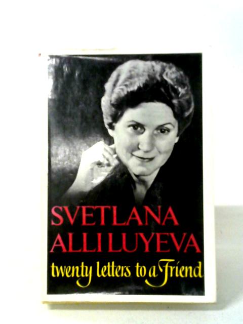 Twenty Letters To A Friend.