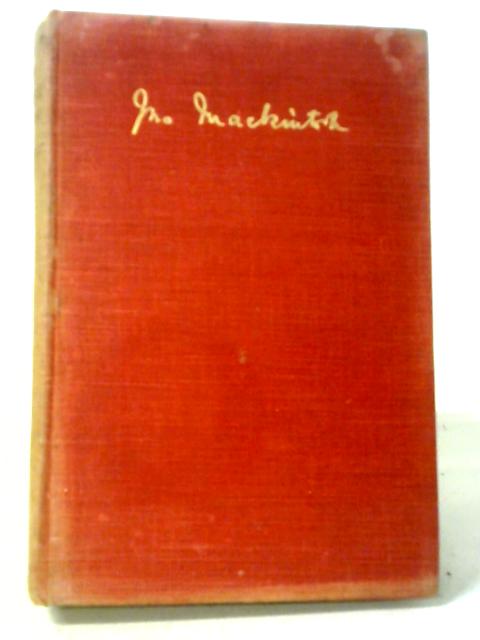 John Mackintosh: A Biography