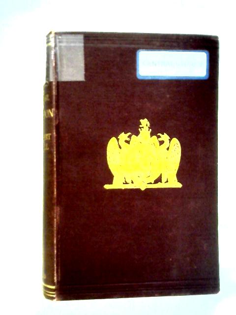 The Life and Letters of George William Frederick, Fourth Earl of Clarendon - Vol 1
