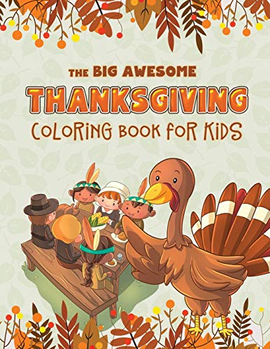 The Big Awesome Thanksgiving Coloring Book for Kids