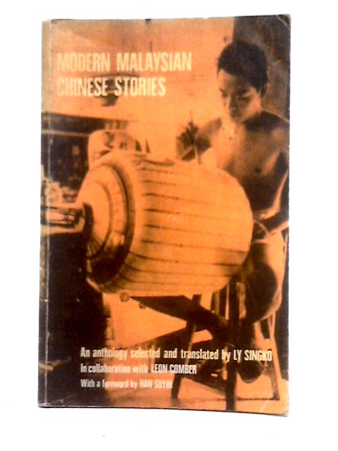 An Anthology of Modern Malaysian Chinese Stories