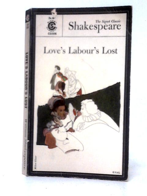 Love's Labor's Lost (Shakespeare, Signet Classics)