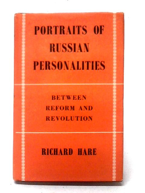 Portraits of Russian Personalities Between Reform and Revolution