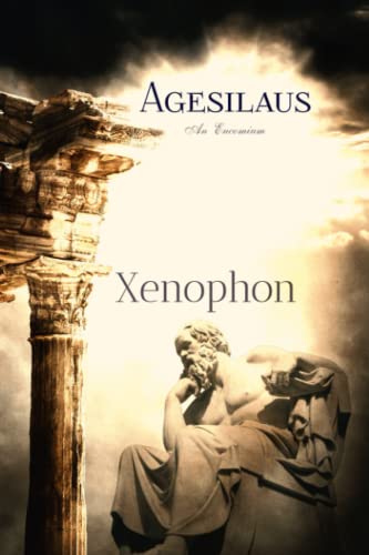 Xenophon Classics: Agesilaus